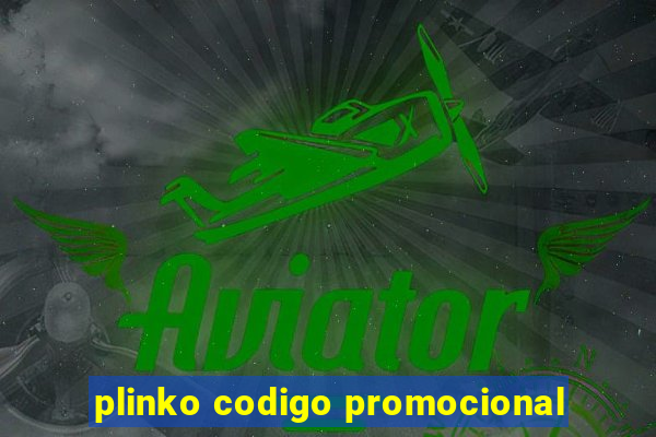 plinko codigo promocional